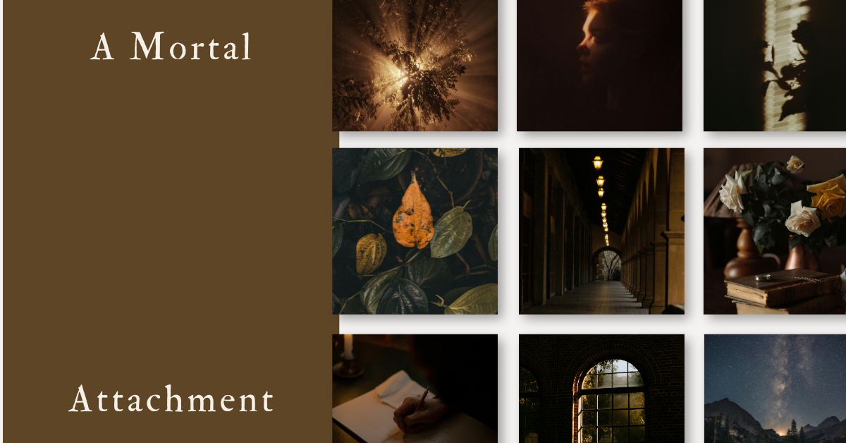 A Mortal Attachment