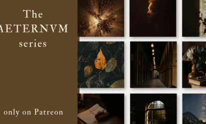 dark academia-esque images with the text the aeternvm series only on patreon